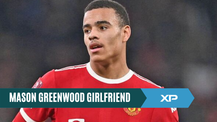 Mason Greenwood Girlfriend: Is Mason Greenwood and Harriet Robson Could Be Back Together?-Check Here!
