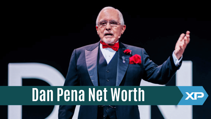Dan Pena Net Worth: How Much Money Does Dan Pena Earn? Latest Updates!