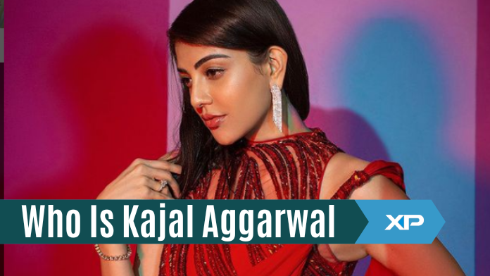 Who Is Kajal Aggarwal