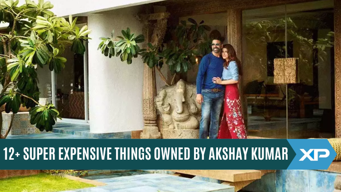 Let’s Dig Into 12+ Super Expensive Things Owned By Bollywood’s Khiladi Akshay Kumar!