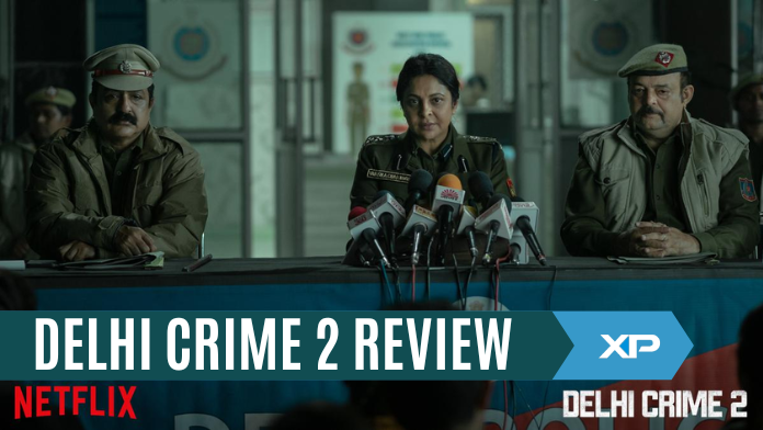 DELHI CRIME 2 REVIEW