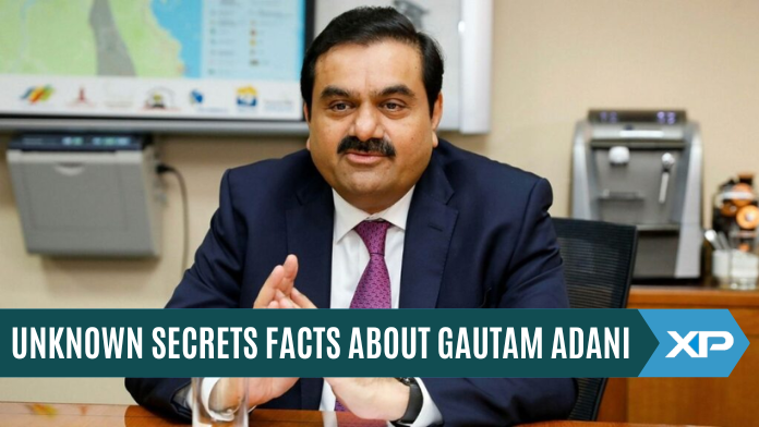 Unknown Facts About Gautam Adani