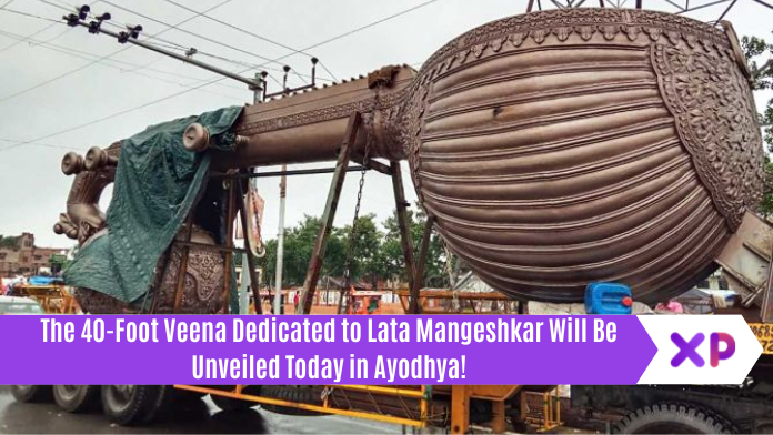 The 40-Foot Veena Dedicated to Lata Mangeshkar Will Be Unveiled Today in Ayodhya!