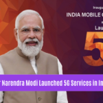 Prime Minister Narendra Modi Launched 5G Services in India