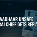 Aadhaar Unsafe TRAI Chief Gets Reply
